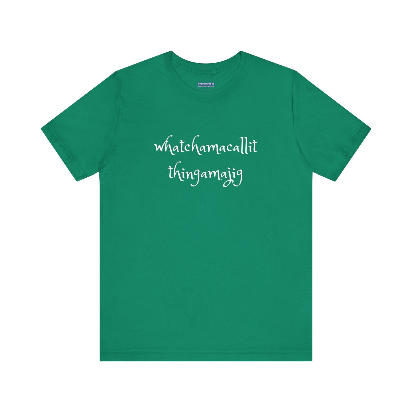 Whatchamacallit Thingamajig