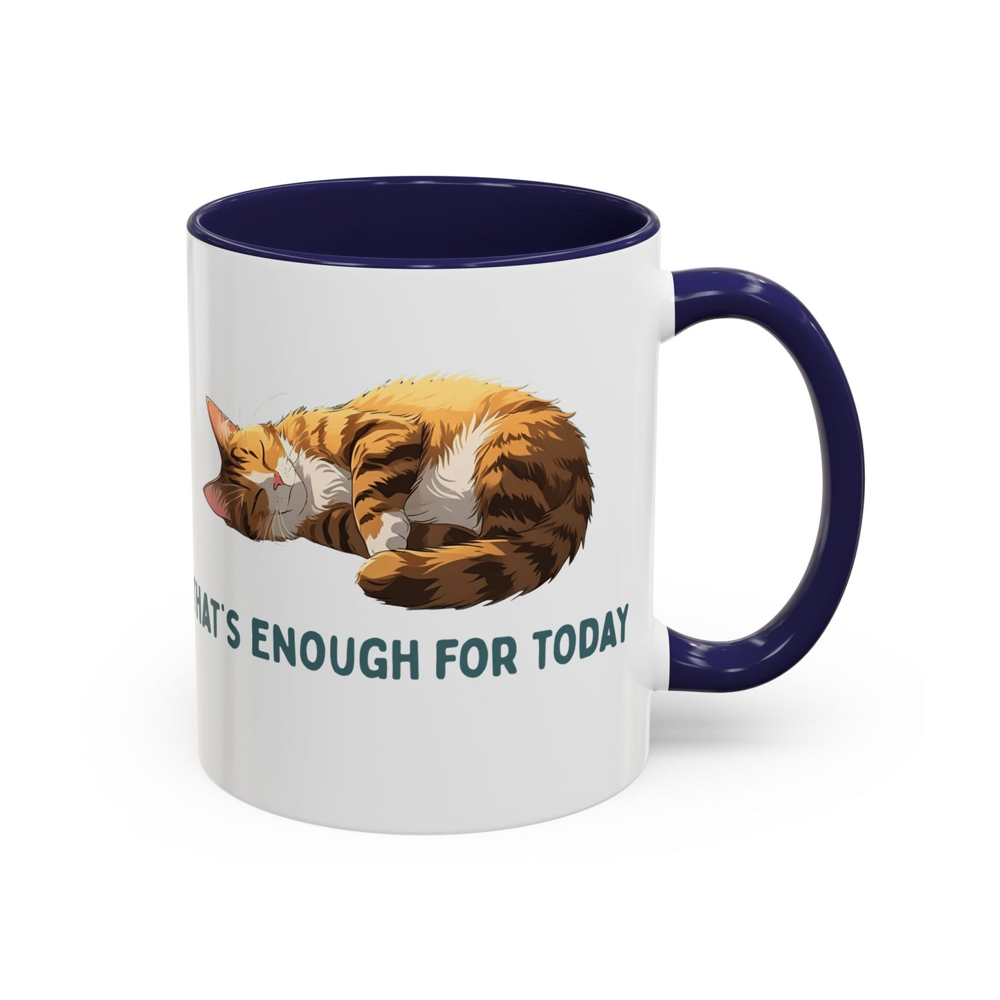 Mug - Sleeping Cat Coffee Mug with Funny Slogan