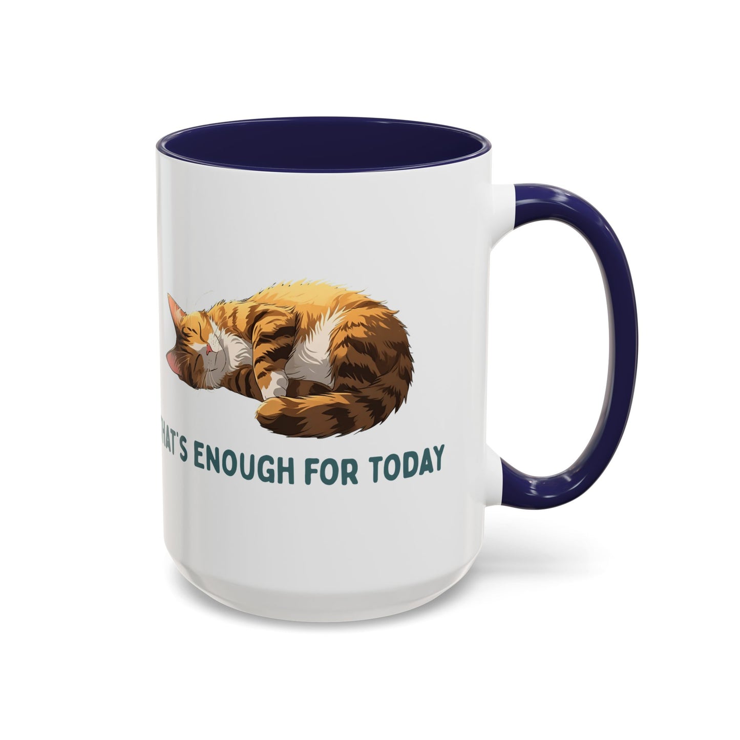 Mug - Sleeping Cat Coffee Mug with Funny Slogan