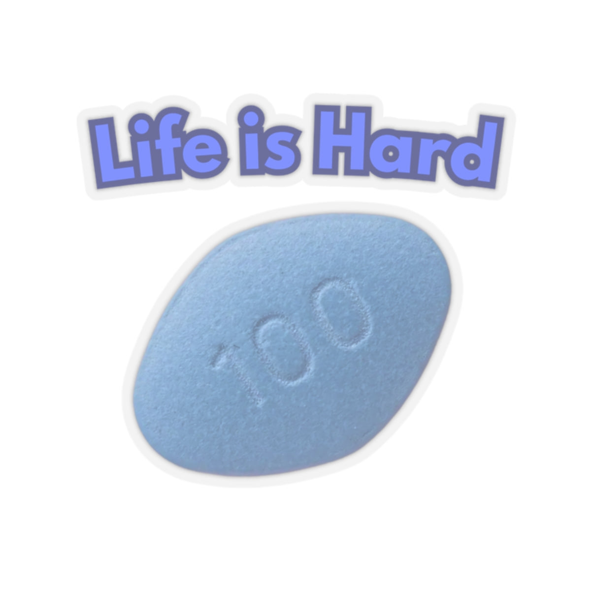 Life is Hard stickers