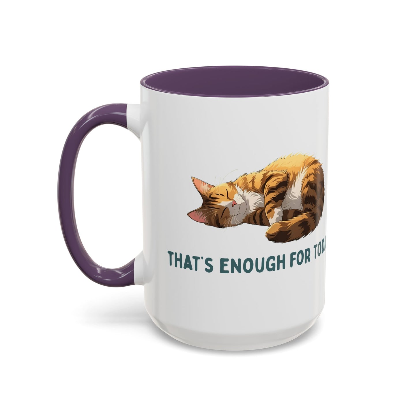 Mug - Sleeping Cat Coffee Mug with Funny Slogan
