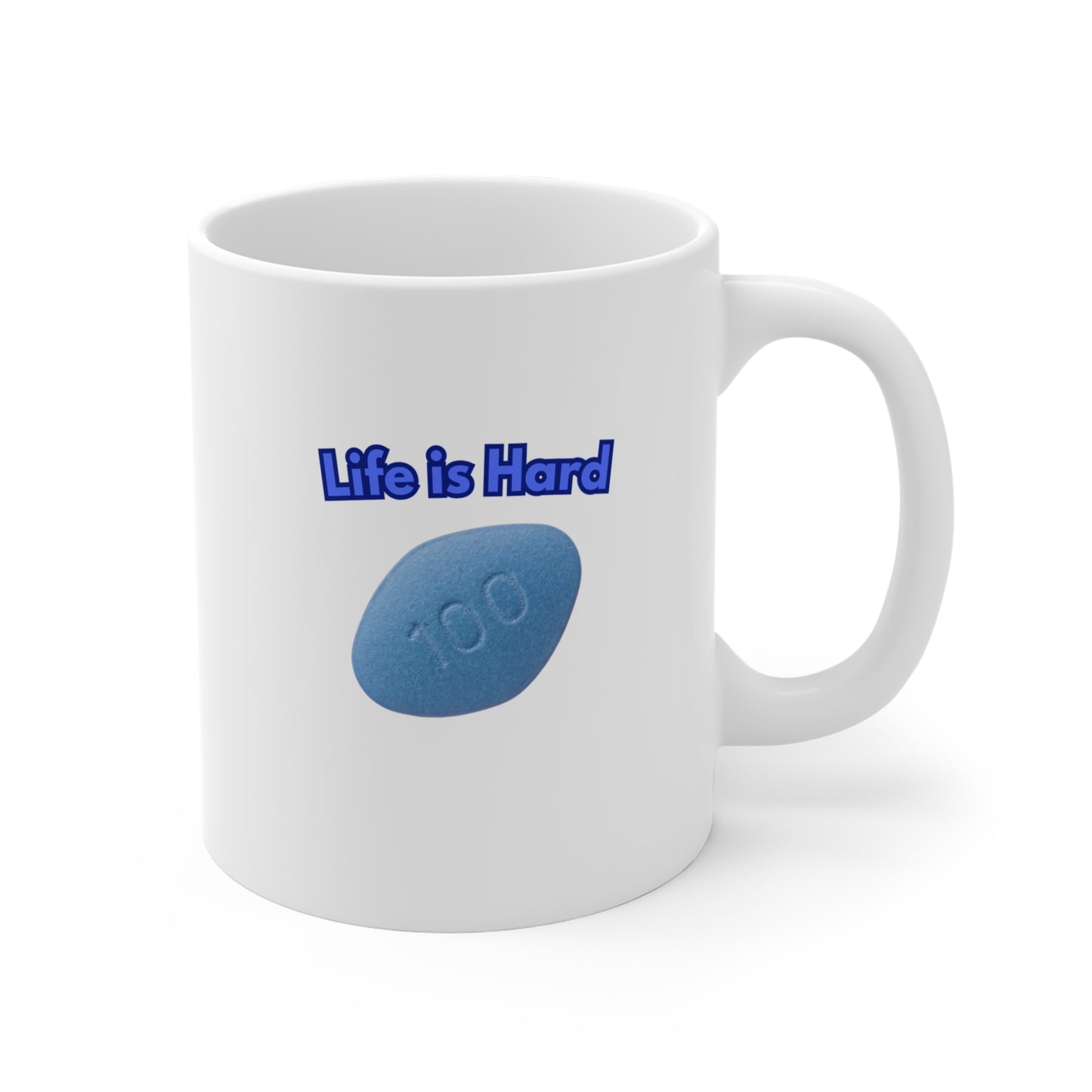 Life Is Hard Mug