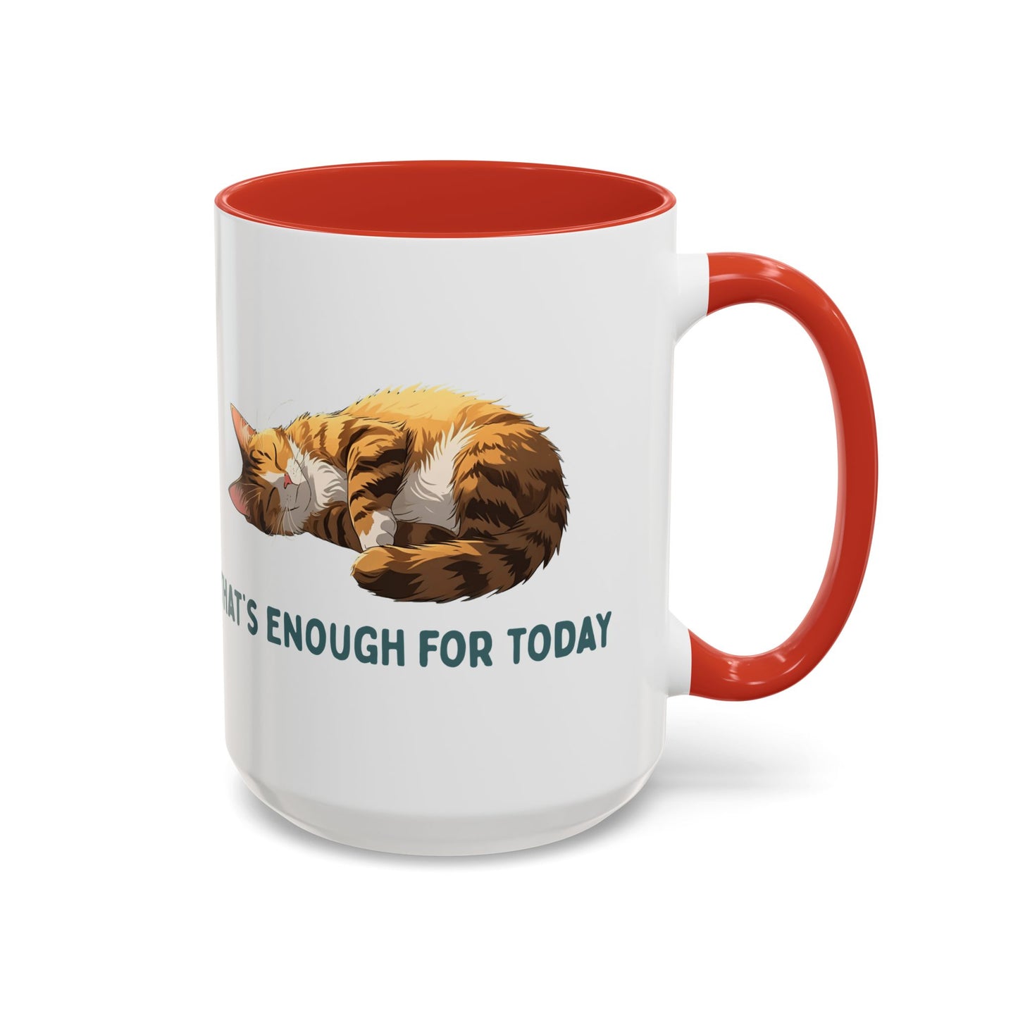 Mug - Sleeping Cat Coffee Mug with Funny Slogan