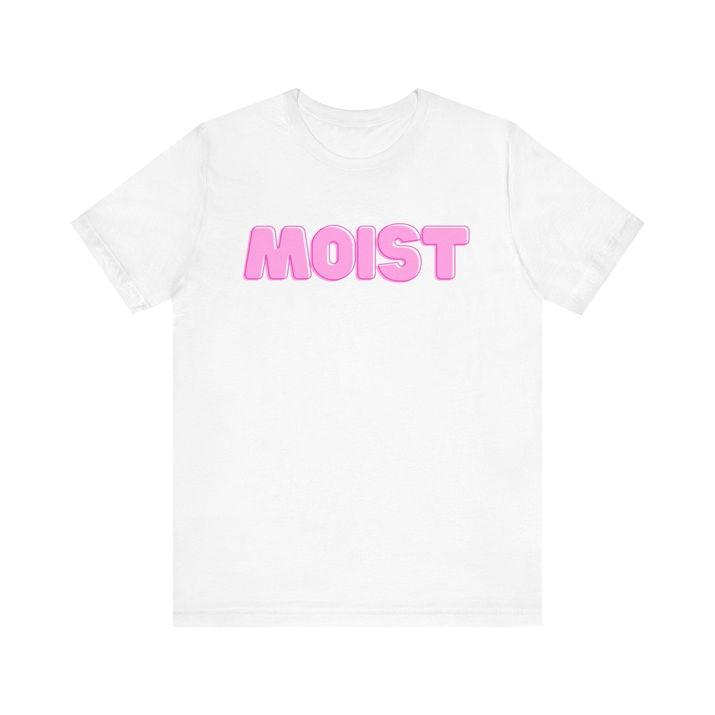 Moist Unisex Tee
