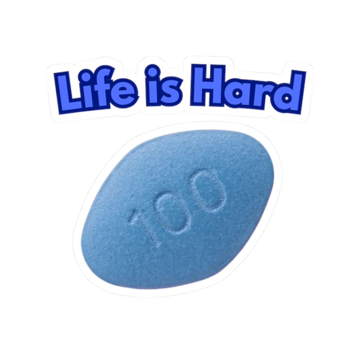 Life is Hard stickers