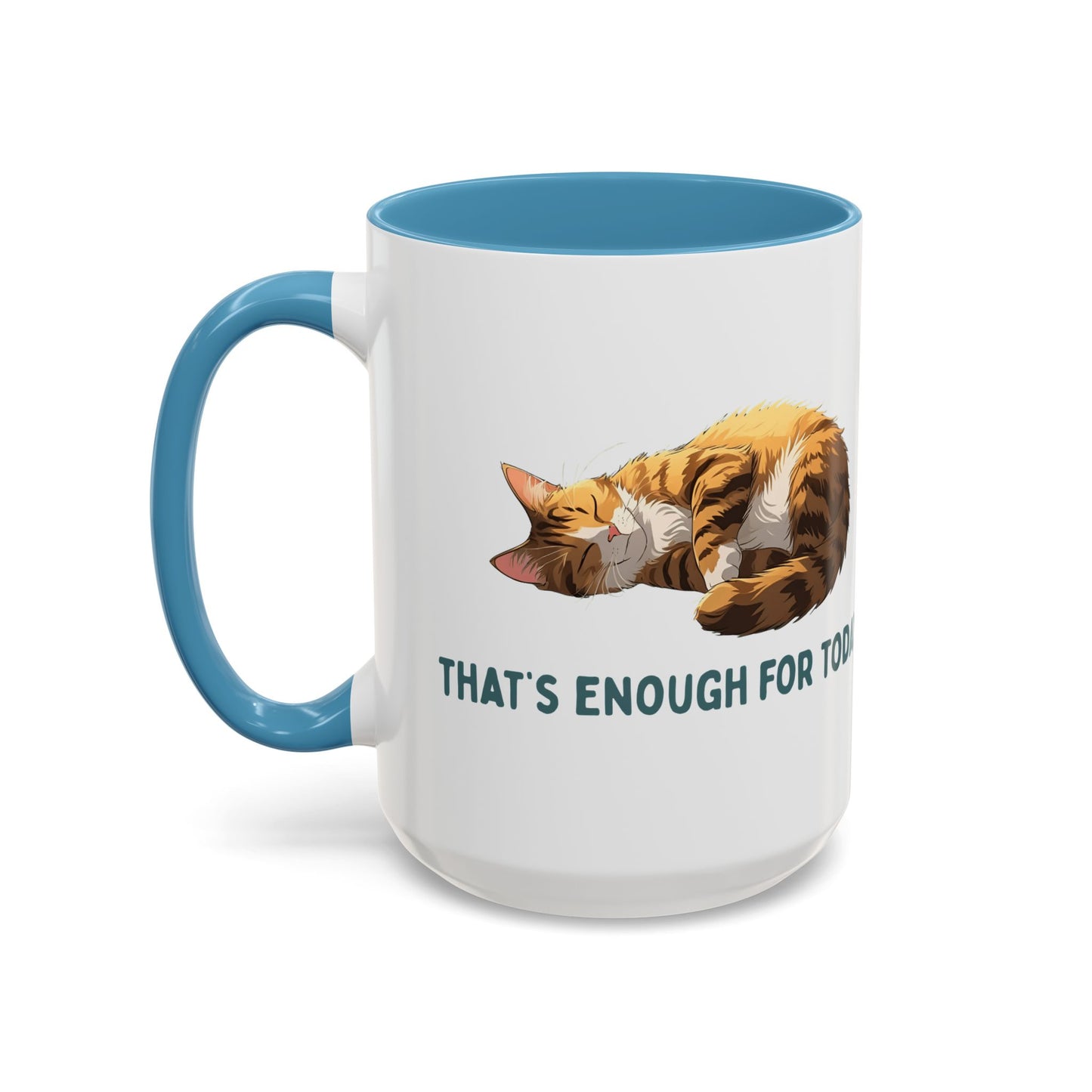 Mug - Sleeping Cat Coffee Mug with Funny Slogan