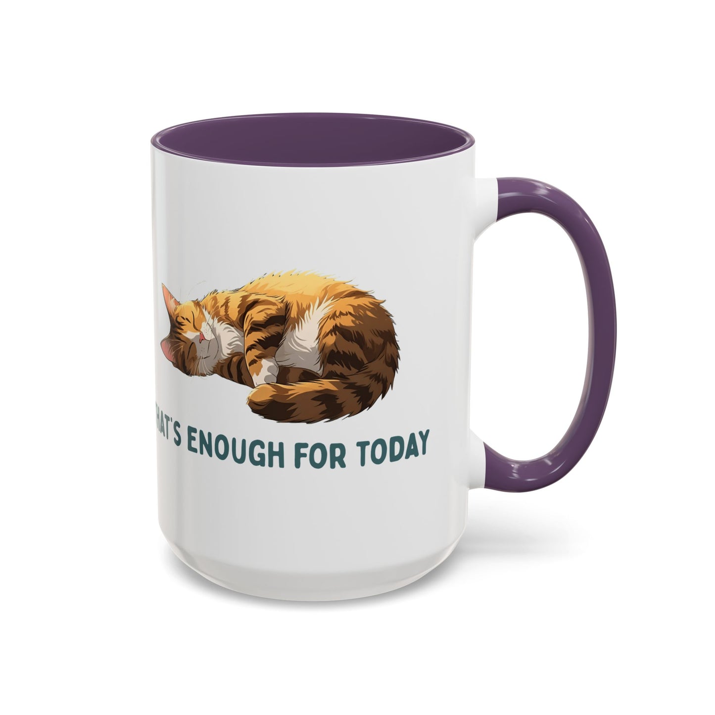 Mug - Sleeping Cat Coffee Mug with Funny Slogan