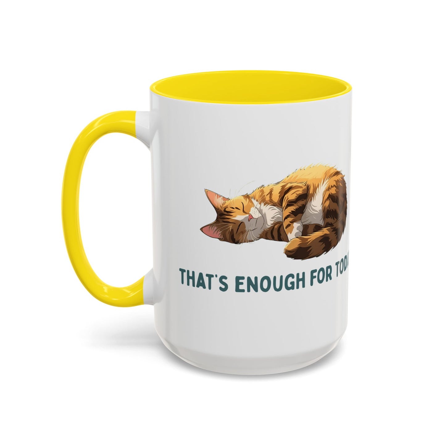 Mug - Sleeping Cat Coffee Mug with Funny Slogan